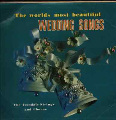 LP The Avondale Strings And Chorus The Worlds Most Beautiful Wedding Songs