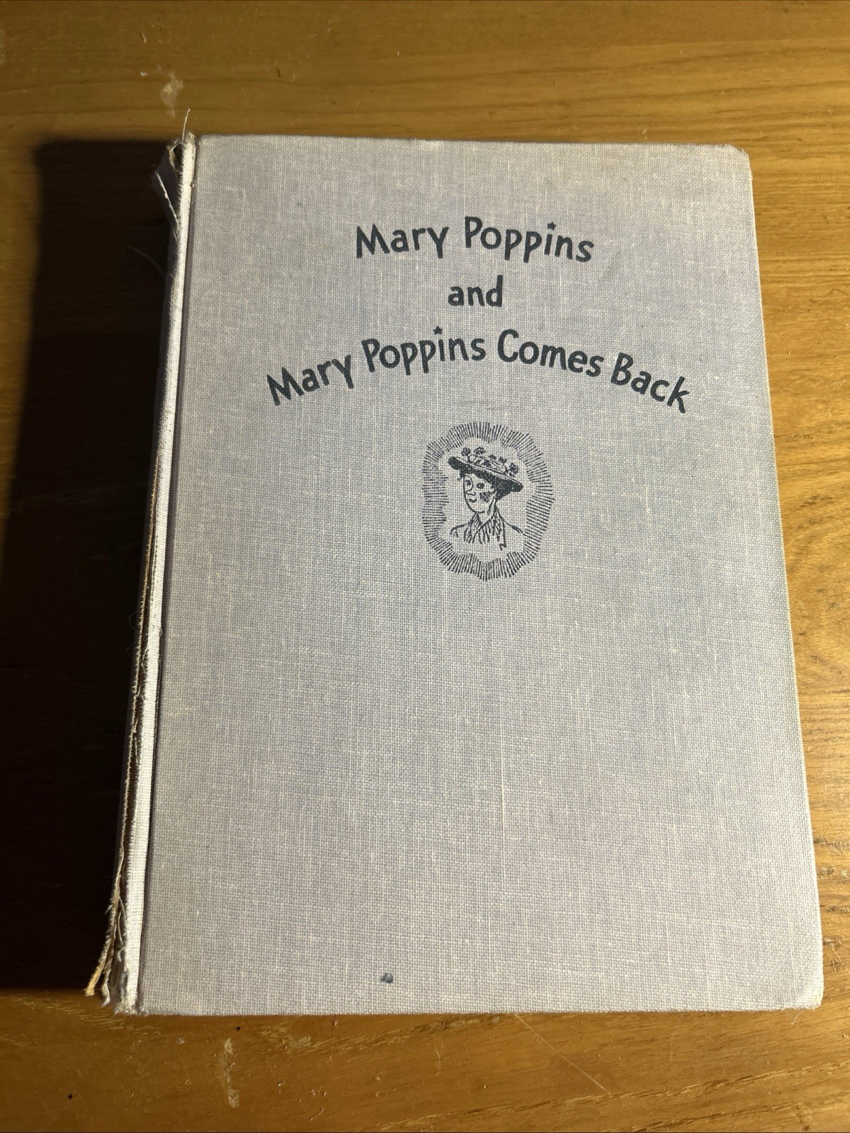 MARY POPPINS AND MARY POPPINS COMES BACK by P. L. Travers 1963 HC Book