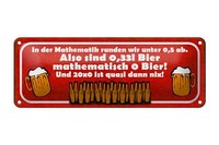 Blechschild Spruch 27X10 Cm 0,33L Bier Mathematisch 0 Bier Deko Schild Tin Sign