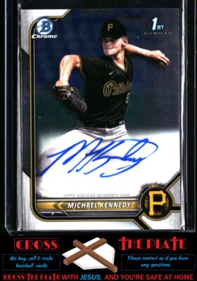 1-2022 Bowman Draft Chrome Autographs Michael Kennedy Pirates #CDA-MKY QTY