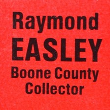 1980s Raymond Easley Boone County Collector Missouri Political Election Voting