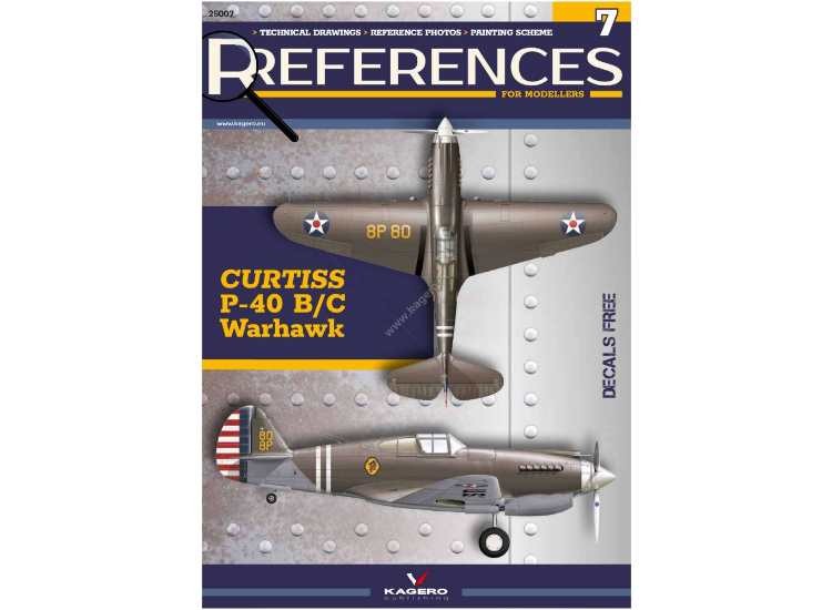 Kagero KAG25007 - - References 07 - Curtiss P-40 B/C Warhawk