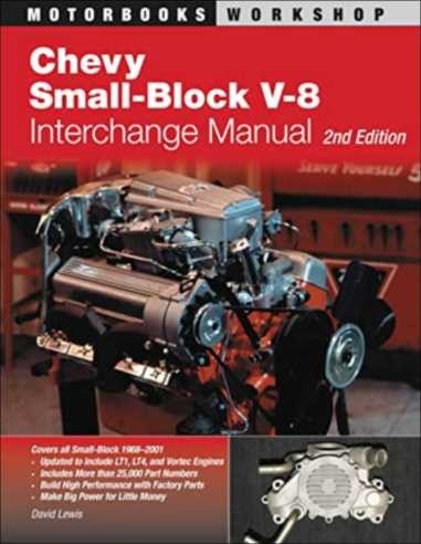 Chevy Small-Block V-8 Interchange Manual en format broché pour atelier de restauration