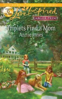 Triplets Find a Mom (Love Inspired Larger Print) By Jones, Annie - ACCEPTABLE
