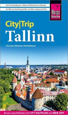 Altheide, Thorsten/Reise Know-How CityTrip Tallinn ~ Thorste ... 9783831739578