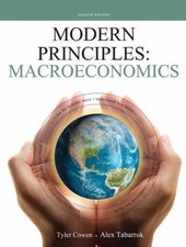 Modern Principles: Macroeconomics by Tyler Co...