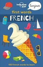 Lonely Planet First Words - French Lonely Planet Kids . Kids 9781786575272 