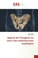 Faten Frikha (U. A.) | Apport De L'imagerie Au Cours Des OstéOnéCroses...