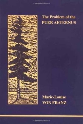 The Problem of the Puer Aeternus, von Franz, Marie-Loui