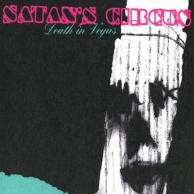 Death in Vegas: Satan's Circus