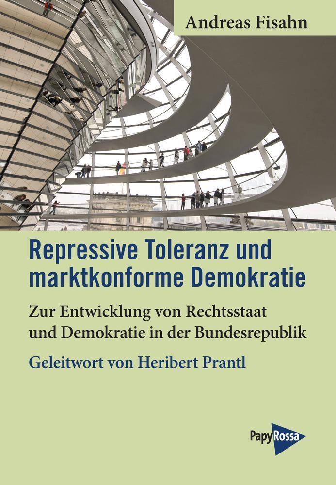 Thumbnail - Repressive Toleranz Und Marktkonforme Demokratie Andreas Fisahn