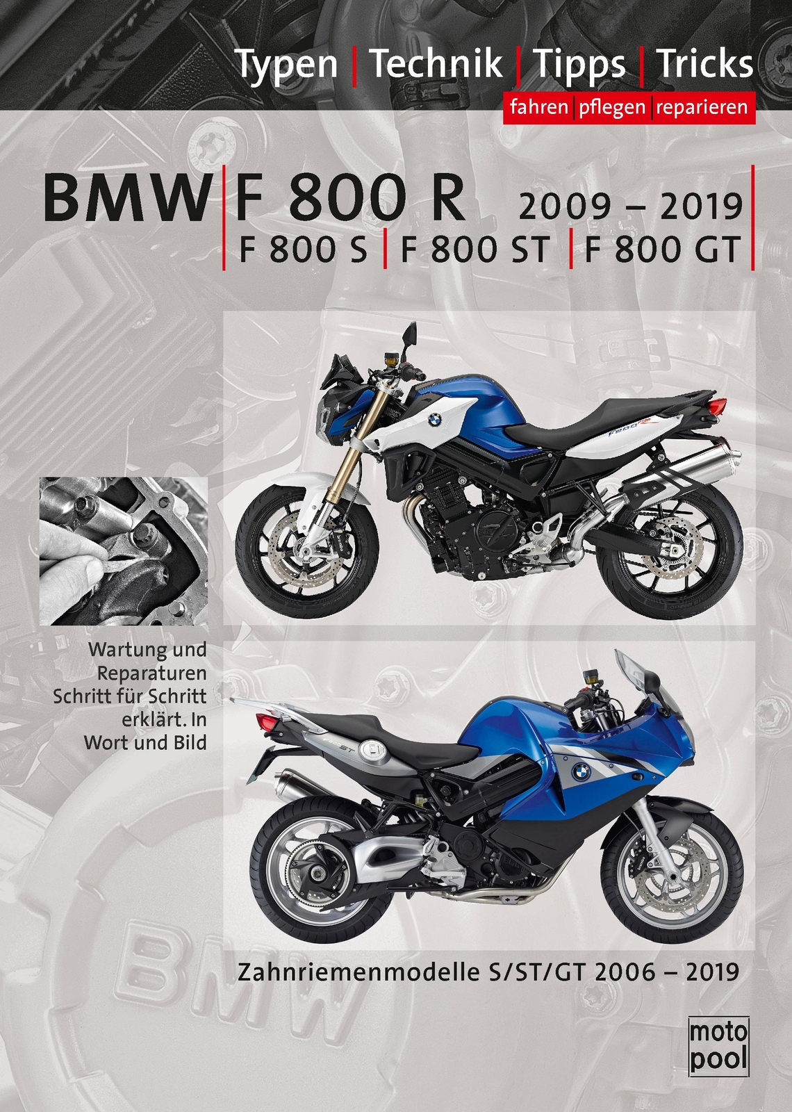 Bmw F800r, F800s, F800st, F800gt Reparaturanleitung | Jung, Thomas |