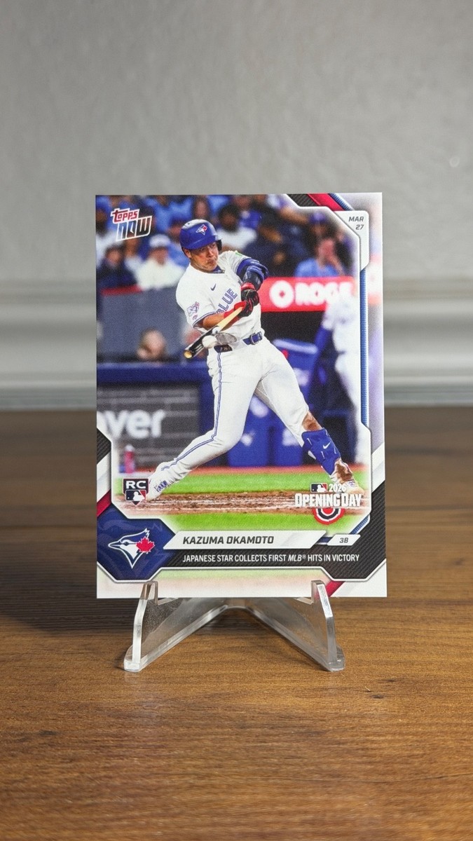 2026 Topps Now #13 Kazuma Okamoto Toronto Blue Jays Rookie RC