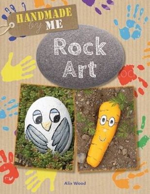 Rock Art Hardcover Alix Wood