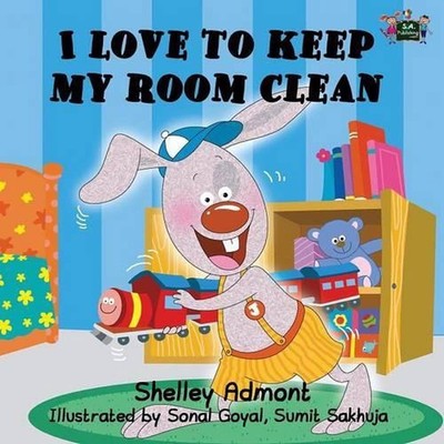 I Love to Keep My Room Clean by Shelley Admont (English) Paperback Book