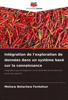 IntéGration De L'exploration De DonnéEs Dans Un SystèMe Basé Sur La Connaissance