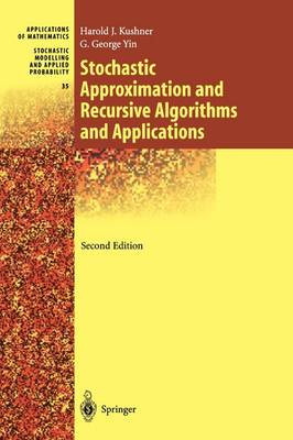 Stochastic Approximation and Recursive Algorithms and Applica... - 9781441918475