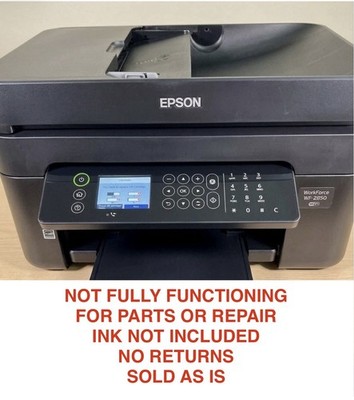 Epson WorkForce WF-2850 Printer  FOR PARTS OR REPAIR NO RETURN  AS-IS  SALE