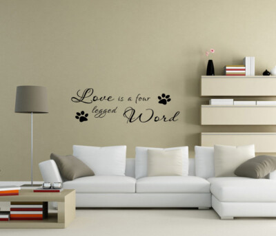 Love is a four legged word Wall Stickers Wall Art Decal Home Decor Quote UK zx70