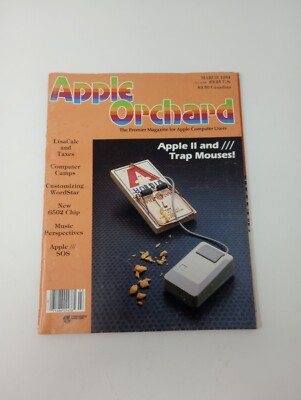Apple Orchard Computer Magazine - March 1984 Issue Apple II and Trap Mouses READ
