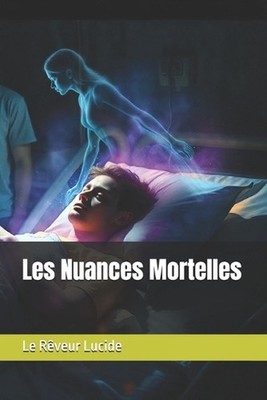Les nuances Mortelles by Christophe Hubert (French) Paperback Book