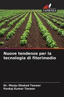 Manju Dhakad Tanwar (U. A.) | Nuove Tendenze Per La Tecnologia Di Fitorimedio