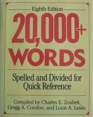 Twenty Thousand Plus Words Charles E., Condon, Gregg, Leslie, Lou
