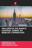 Manirakiza Isaac (U. A.) | InfluÊNcia Do Banco Central Sobre Os Bancos...