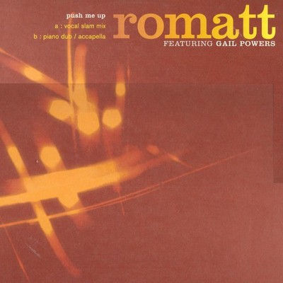 Romatt - Push Me Up - Used Vinyl Record 12 - F4593z
