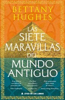 Siete Maravillas Del Mundo Antiguo, Las Bettany Hughes Buch Spanisch 2025