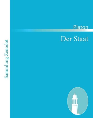 Der Staat: (Politeia) by Platon (German) Paperback Book