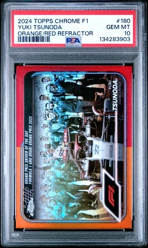 2024 TOPPS CHROME FORMULA 1 ORANGE/RED REFRACTOR #180 YUKI TSUNODA PSA 10