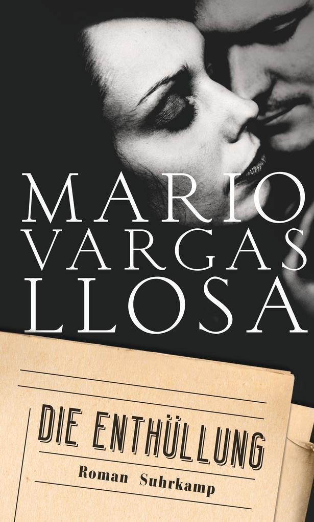Thumbnail - Die Enthüllung | Mario Vargas Llosa | 2017 | Deutsch | Cinco Esquinas
