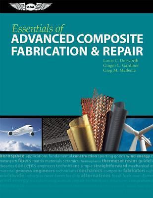 Essentials of Advanced Composite Fabrication & Repair