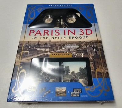 Paris in 3D In the Belle Époque Book + 3D Viewer