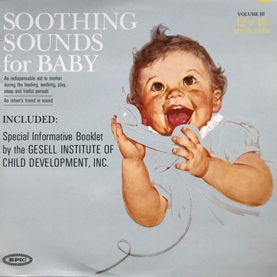 Raymond Scott - Soothing Sounds For Baby Volume III (12-18 Months) (LP, RE) 1999