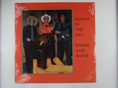 Riders In The Sky Weeds And Water US LP 1983 Still Sealed! Country Bluegrass