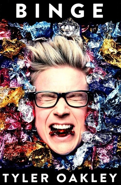 Binge by Oakley, Tyler, NEW Book, FREE & FAST Delivery, (Paperback)