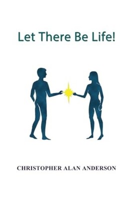 Let There Be Life! - Taschenbuch NEU Christohpher Al 2025-10-23