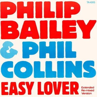 Philip Bailey & Phil Collins - Easy Lover (Extended Re-mixed