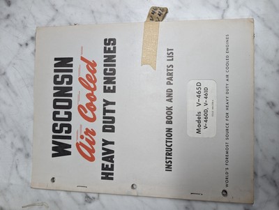 WISCONSIN AIR COOLED ENGINES INSTRUCTION MANUAL PART LIST V-456D V-460D V-461D
