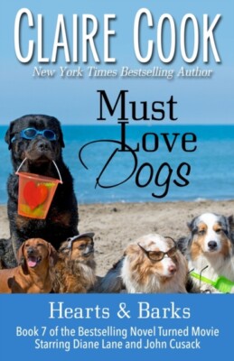Cook - Must Love Dogs Hearts Rinden Buch 7 - Neues Taschenbuch oder Sofa - J555z