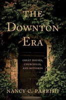 Nancy C. Parrish | The Downton Era | Taschenbuch | Englisch (2019)