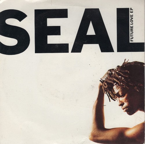 Seal - Future Love EP - Used Vinyl 7 - M1362z