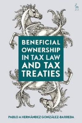 Pablo A Hernández Gonzále Beneficial Ownership in Tax Law and Tax (Taschenbuch)