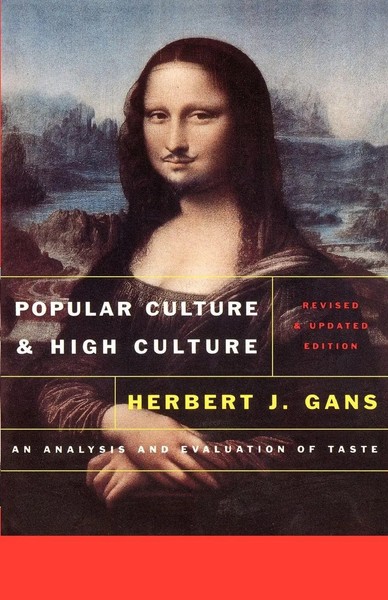 Herbert Gans | Popular Culture And High Culture | Taschenbuch | Englisch (1999)-image