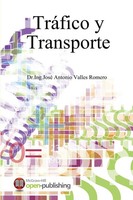Ing. José Antonio Valles Romero | TráFico Y Transporte | Taschenbuch | Spanisch