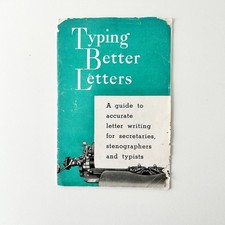 Vintage Typing Better Letters Booklet – Secretaries Stenographers Typists Guide thumbnail