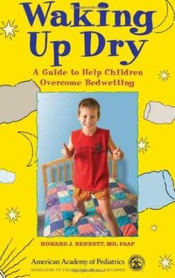 Waking Up Dry: A Guide to Help - Paperback, by Howard J. Bennett - Very Good