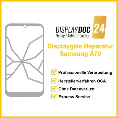 Samsung Galaxy A70 Display Reparatur Glas Frontglas Displayglas Austausch
